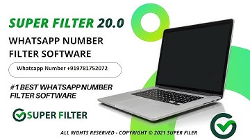 Whatsapp Super Filter v20 - Whatsapp Number Filter Software - Whatsapp Checker Software tool