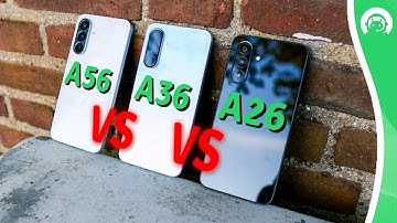 Wat is de beste betaalbare Samsung? - Galaxy A56 vs. Galaxy A36 vs. Galaxy A26