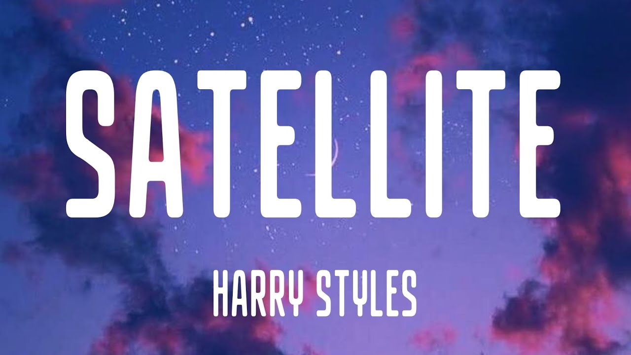 Satellite Karaoke(Harry Styles) YouTube