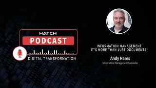 Information Management – its more than just documents - Episode 3 | Digital Transformation Podcast