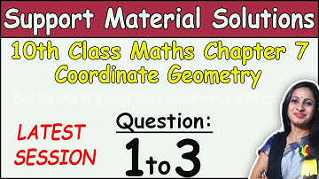 Class 10 Math Chapter 7 Coordinate Geometry Question 1 to 3 | DOE Support Material Solutions