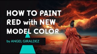 🇺🇸🇬🇧🇪🇸 HOW TO PAINT RED with NEW MODEL COLOR / ROJO con NUEVA MODEL COLOR ✨ by @AngelGiraldeZ
