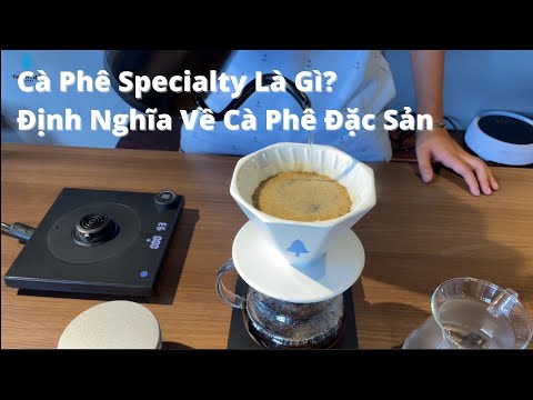 Cà Phê Specialty