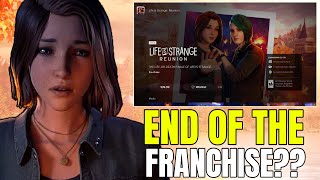 Is Life Is Strange Done After Reunion?