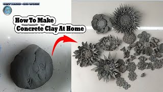 How To Make Concrete Clay At Home || Use Flour And Cement || Craft Clay