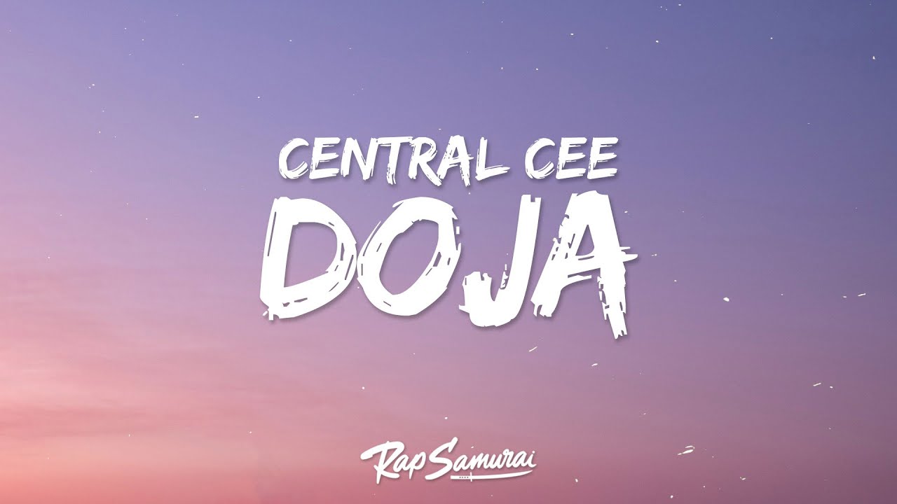Central Cee - Doja (Lyrics) - YouTube