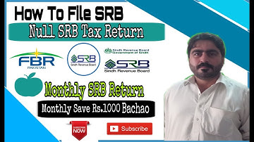 How To File Null SRB Tax Return in FBR SRB Monthly Return Rs 1000 Bachao   Submit Nil SRB Tax Return