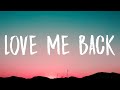 Trinidad Cardona - Love Me Back (Lyrics) you say you love me then, you wanna be my friend