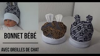 Diy 117 Bonnet Bebe Avec Oreilles De Chat Modele 3 Mois Ou Cadeau Naissance Couture Facile Youtube