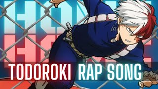 Todoroki Rap Song | Home | BluePyro | ft @andre_gael
