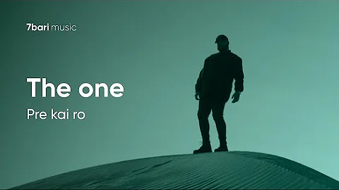 Pre kai ro - The one 1 (Lyrics video)