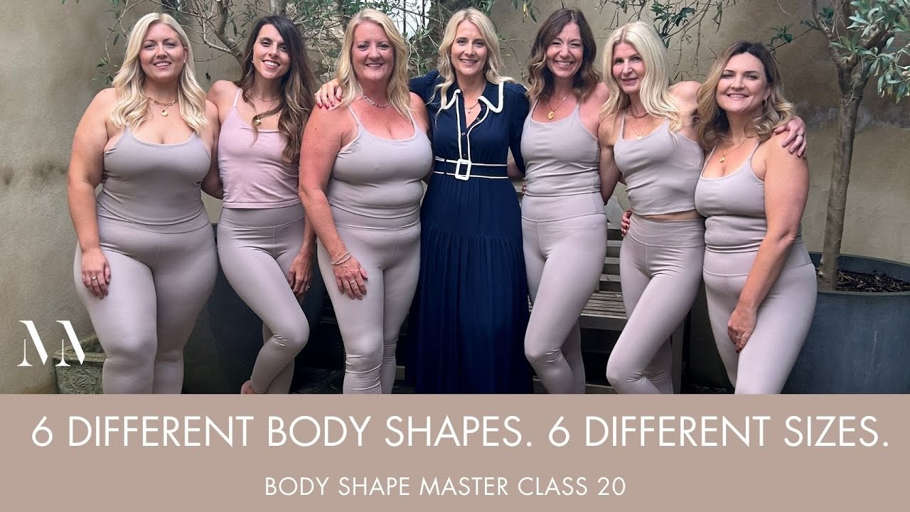 Body Shape Masterclass 20  How to Dress for Your Body Shape
