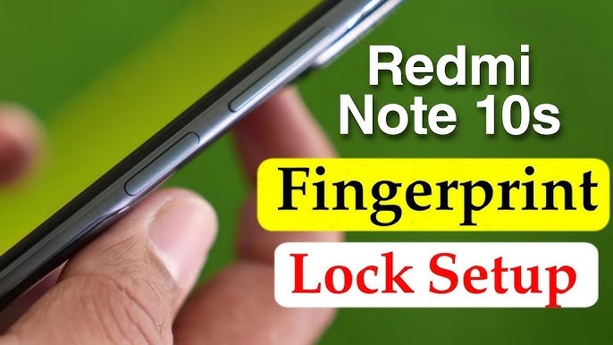 How to Add Fingerprint to XIAOMI Redmi Note 10S - Scan Fingerprint 