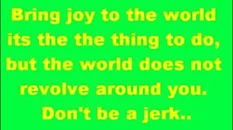 Spongebob Squarepants-Don't be a jerk(Its Christmas) Spongebob Squarepants-Don't be a jerk(Its Christmas)