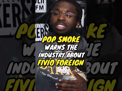 Pop Smoke Tells The Future Of Fivio Foreign S Career UNBELIEVABLE Fivioforeign Popsmoke Wow