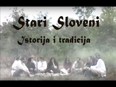 Stari Sloveni - Istorija i tradicija [ceo film]