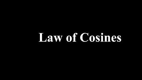 Lesson 13.5: Law of Cosines