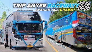 ANYER IS FLOATING! 300  UNIT ANYER TRIP CONVOY WITH SMOOTH TRANS