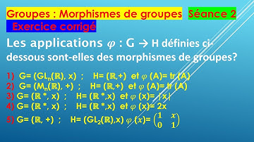 Exercice corrigé sur les morphismes de groupes