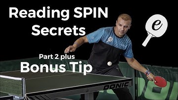 How to Read Table Tennis Spin Part 2 - eBaTT tutorial