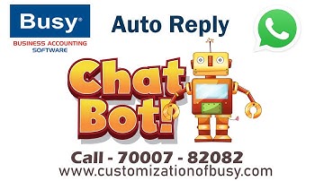Send Auto Reply From Busy Software To Whatsapp | Busy Software Whatsapp Chat Bot !