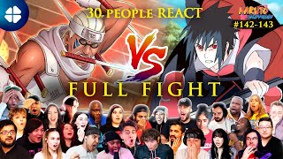30 People React to KILLER BEE Vs SASUKE (Team Taka) Full Fight | Naruto Shippuden 142-143
