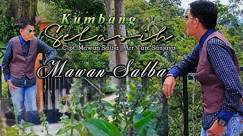 KUMBANG SELASIH • MAWAN SALBA • MIXDUT LAMPUNG • OFFICIAL MUSIC VIDEO