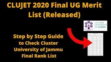 CLUJET 2020 Final UG Merit List (Released) -How to Check Cluster University of Jammu Final Rank List