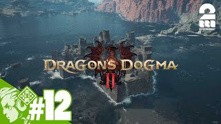 #12【他の誰かと冒険する楽しさ】おついちの「ドラゴンズドグマ2- Dragon's Dogma2」【2BRO.】