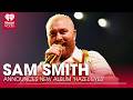 Sam Smith Announces 'Incredibly Romanic' New Album 'Hazel Eyes' | Fast Facts