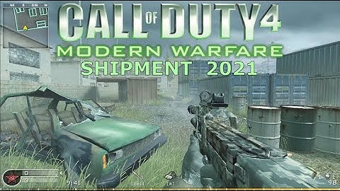 CoD4: MW 2021 Multiplayer on Shipment