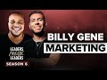 How To Make Millions With Paid Marketing ft. Billy Gene is Marketing