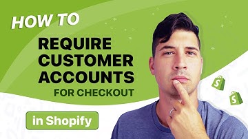 How to Require Customer Accounts for Checkout in Shopify 🛍️ 2024