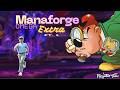 Manaforge Omega EXTRA PT.3 - Il caso del tenente Sabbioni e del Forrest Gump della Manaforgia