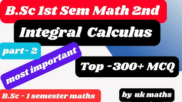 BSc 1st Sem math 2nd most important objective question 300+ MCQ  differential & integral calculus