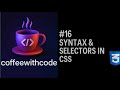#16 CSS Syntax and Selectors Explained in Hindi | CSS Tutorial for Beginners