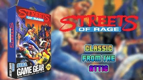 Streets of Rage on the Sega Game Gear - A short review