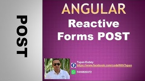 30. Angular reactive forms post example