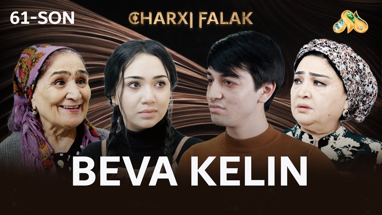 Beva kelin... Charxi falak