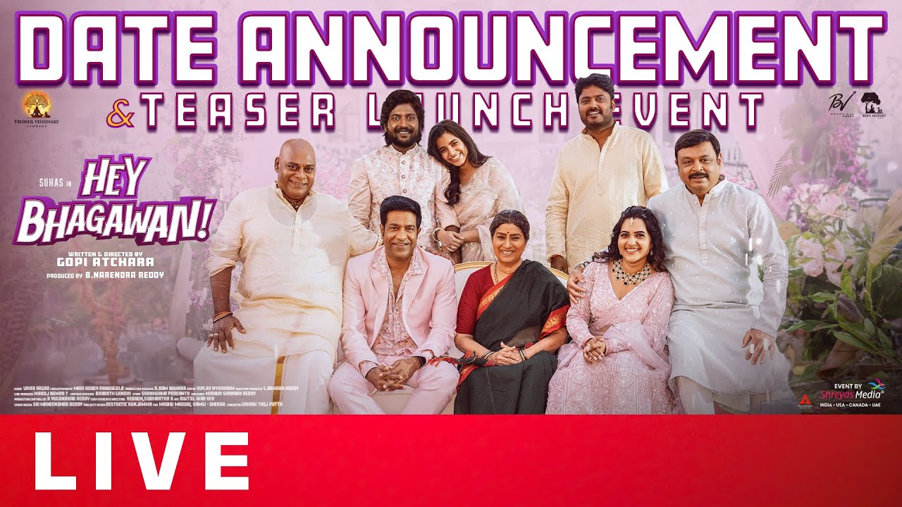 Hey Bhagawan Date Announcement & Teaser Launch Event Live | Suhas | Shivani Nagaram | Shreyas Media