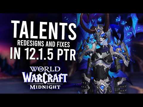 WoW 12.1.5 PTR Update: Big Talent Tree Changes & Class Fixes
