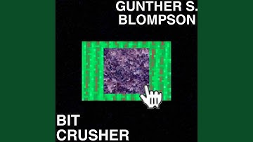 BITCRUSHER