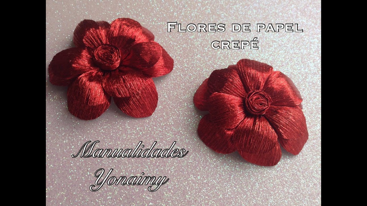 FLORES HECHAS CON PAPEL CREPE.- CREPE PAPER FLOWERS. - YouTube