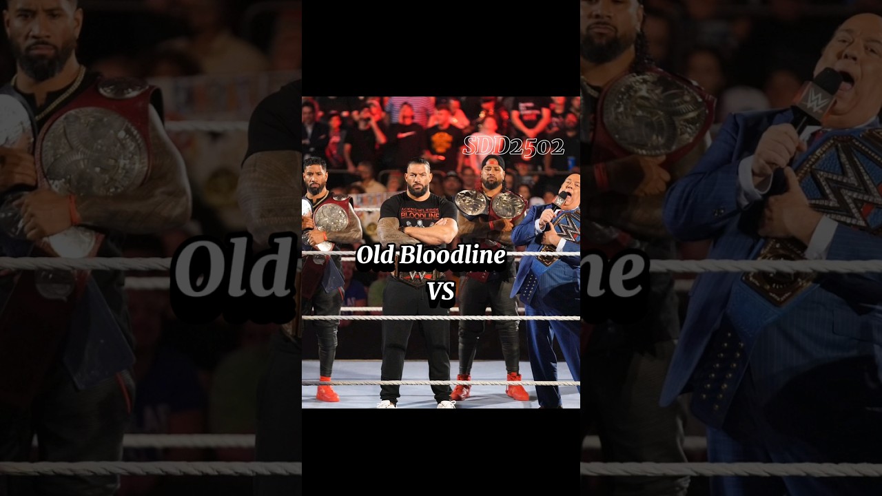Old Bloodline vs New Bloodline    Who wins for you? 