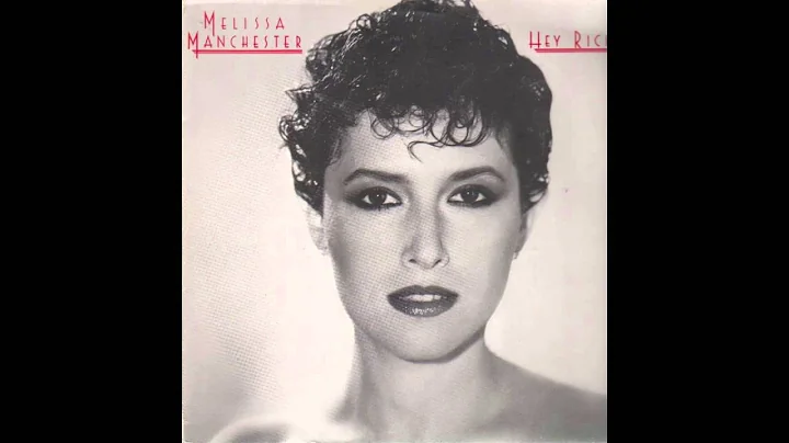 Melissa Manchester - You Should Hear How She Talks...