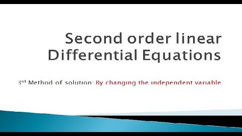 ODE || 6.3 || Linear Differential Equation of second order | B.A./B.Sc. 2nd semester