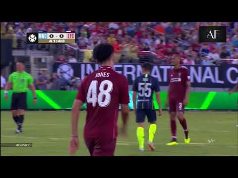 Curtis Jones VS Manchester City 25-07-2018
