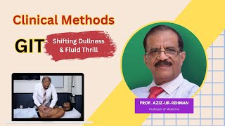 Clinical Methods | GIT Part-07 Shifting Dullness | Medurstand by Prof Aziz ur