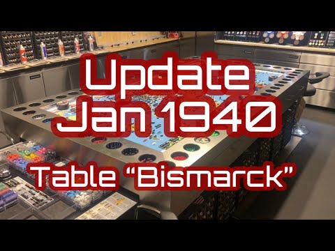 The Summer Offensive 2022 “Table Bismarck” Update Jan 1940