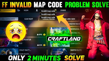Free Fire Invalid Code Craftland | Invalid Map Code | Free Fire Max Invalid Code Craftland